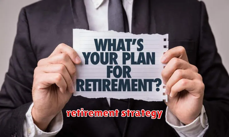 retirement strategy